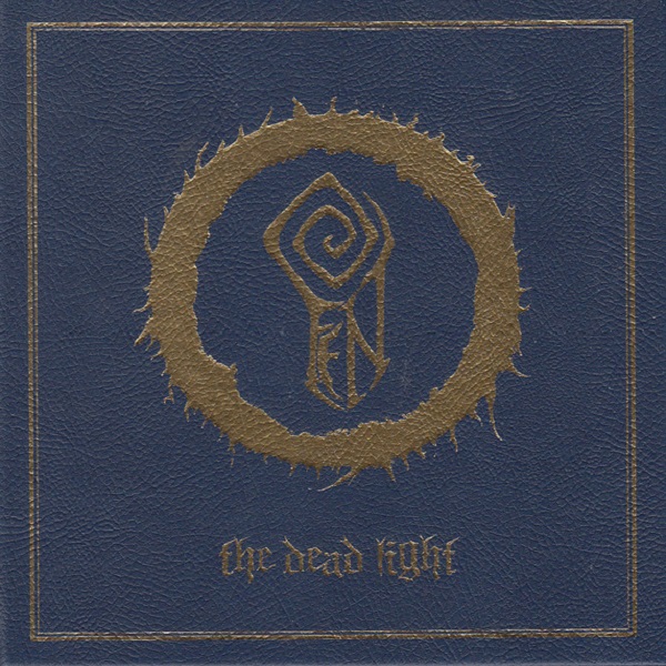 The Dead Light [Limited Edition]